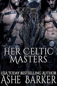 Her Celtic Masters