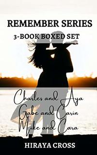 Remember, Boxed Set: Books 7-9