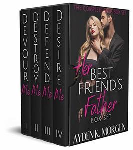 Her Best Friend's Father: The Complete Federal Agent Romantic Suspense Saga Box Set - Published on May, 2020