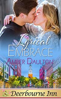 Lyrical Embrace (Deerbourne Inn)