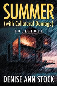 Summer (with Collateral Damage): Book Four