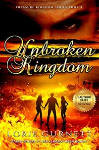 Unbroken Kingdom (Kingdom Series Book 2)