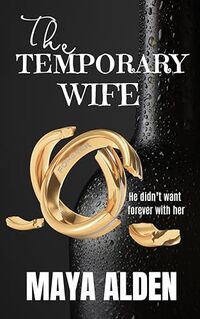 The Temporary Wife: A Little Matchgirl Retelling (Once Upon A Time Book 1)