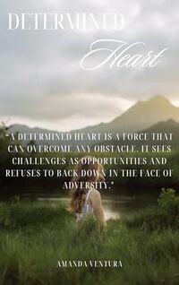 Determined Heart : Beautifully Broken - Published on Aug, 2024