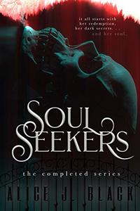 Soul Seekers: The Complete Series