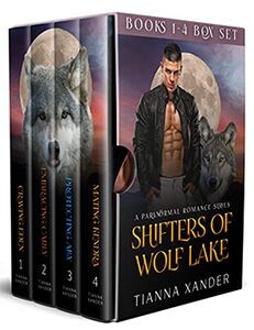 Shifters of Wolf Lake Box Set Books 1-4: Featuring Craving Eden, Embracing Carly, Protecting Ally and Mating Kendra