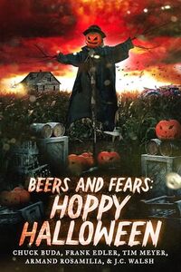 Beers and Fears: Hoppy Halloween