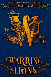 Warring Lions (The Wordmage's Tales)