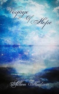 Voyage of Hope: A Short Story