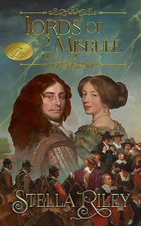 Lords of Misrule (Roundheads & Cavaliers Book 5) - Published on Jan, 1970