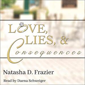 Love, Lies & Consequences