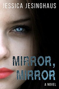 Mirror, Mirror