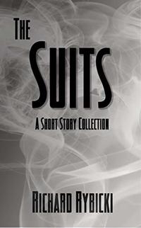 The Suits: A Short Story Collection