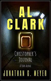 Al Clark-Christopher's Journal (Al Clark Prequel)