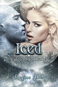 Iced (Valos of Sonhadra Book 10)