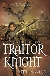 Traitor Knight - Published on Sep, 2015