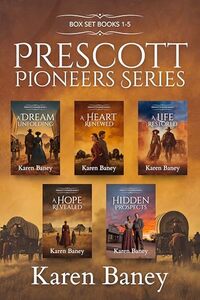 Prescott Pioneers: The Complete Series (4 book box set)