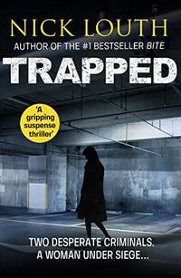 Trapped: A gripping suspense thriller