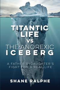 Titanic Life vs The Anorexic Iceberg (Volume 1)