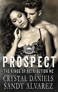 Prospect: The Kings of Retribution MC (The Kings of Retributon MC Book 7)