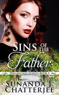 Sins of the Father (Wellington Estates Book 1) - Published on Sep, 2017