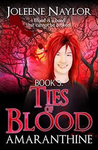 Ties of Blood (Amaranthine, #3)