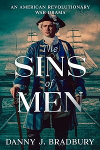 The Sins of Men: Tragic Saga of the Cabin Boy (Volume 1)