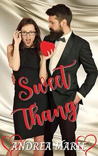 Sweet Thang: Valentine's Short Story