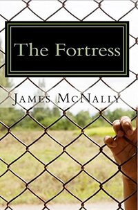 The Fortress: A novel (Keepers Series Book 2)