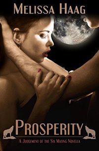 Prosperity: A Judgement of the Six Mating Novella