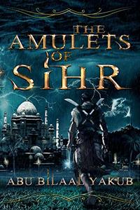 The Amulets of Sihr