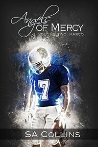 Angels of Mercy – Volume Two: Marco