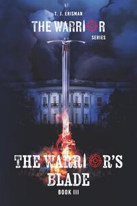 The Warrior’s Blade: Book 3