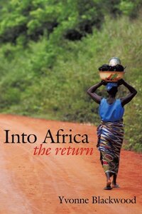 Into Africa: The Return