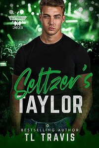 Seltzer's Taylor: Embrace the Fear book 3