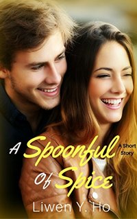 A Spoonful Of Spice: A Short Story (Seasons of Love Book 2)