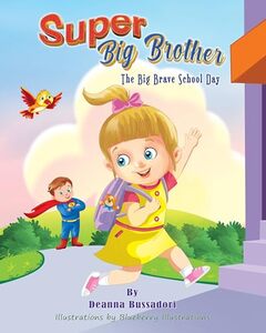 Super Big Brother: The Big Brave School Day