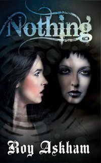 Nothing (The End of Time Trilogy Book 2)