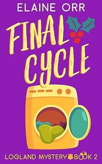 Final Cycle (Logland Mystery Series Book 2)