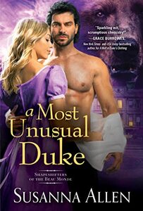 A Most Unusual Duke: A Steamy Shapeshifter Regency Romance (Shapeshifters of the Beau Monde Book 2)