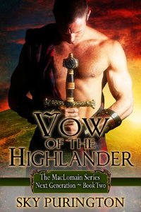 Vow of the Highlander (The MacLomain Series: Next Generation Book 2)