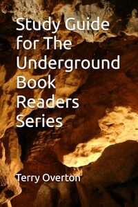 Study Guide for The Underground Book Readers Series