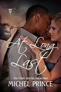 At Long Last (The Long Ranch Series Book 4)