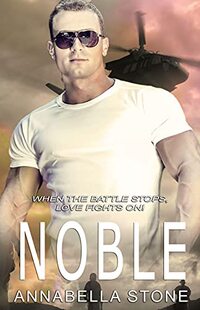 Noble (Tags of Honor Book 2) - Published on Mar, 2019