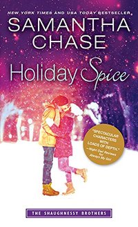 Holiday Spice (The Shaughnessy Brothers Book 6)
