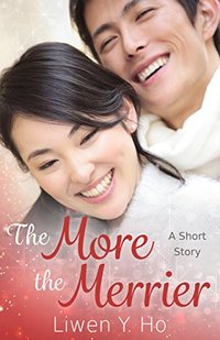 The More The Merrier: A Short Story (Seasons of Love Book 1)