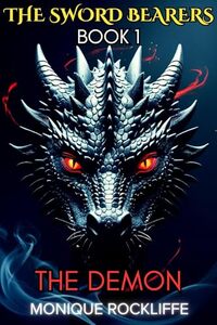 Book One: The Demon (The Sword Bearers 1)
