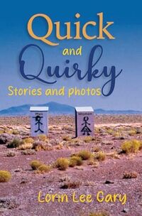 Quick and Quirky Stories and Photos