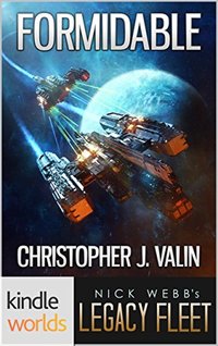 Legacy Fleet: Formidable (Kindle Worlds)