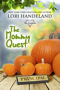 The Mommy Quest (The Luchettis Book 6)